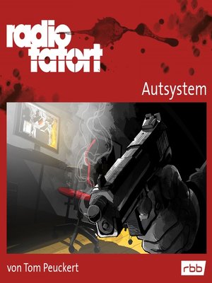 cover image of Radio Tatort rbb--Autsystem